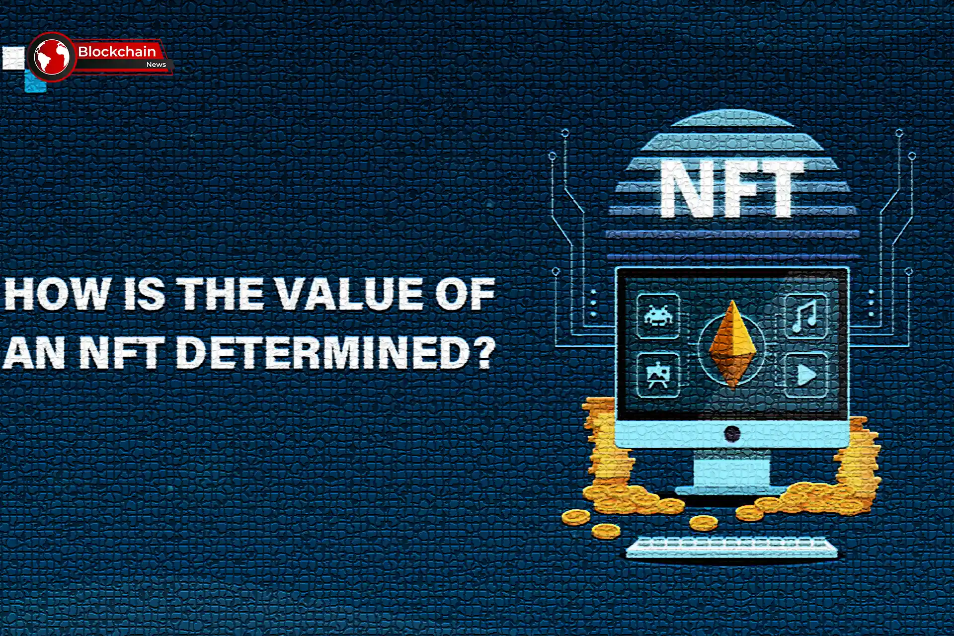 How-does-an-NFT-acquire-value